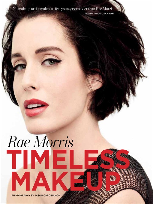 Détails du titre pour Timeless Makeup par Rae Morris - Liste d'attente